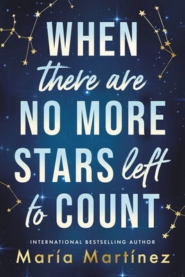 Paperback of "When There Are No More Stars Left to Count" by Sourcebooks Casablanca, featuring a starry night sky on the cover.