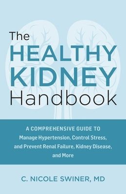 Paperback of The Healthy Kidney Handbook by Ulysses Press, featuring a cover with medical illustrations and the title text.