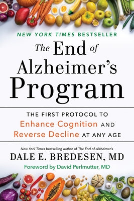 Paperback of The End of Alzheimer's Program by Avery Publishing Group, showing the book cover with title and author details.