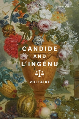 Candide and l'Ingénu by Voltaire