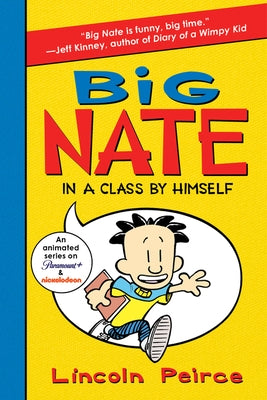 Big Nate: In a Class by Himself Paperback HarperCollins