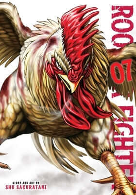 Rooster Fighter, Vol. 7 Paperback Viz Media