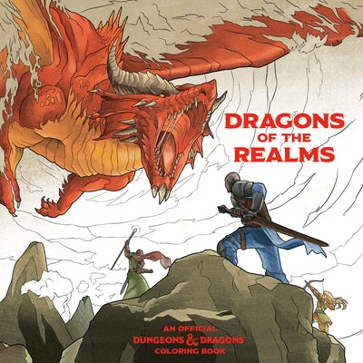 Coloring book cover for "Dragons of the Realms," an official Dungeons & Dragons paperback coloring book by Ten Speed Press.