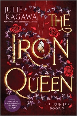 Paperback of The Iron Queen Special Edition by Inkyard Press, featuring detailed cover art and text visible on the front.