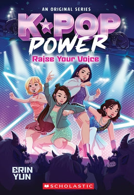 Paperback book titled "K-Pop Power #1: Raise Your Voice" by Scholastic Inc. with colorful cover art featuring K-Pop imagery.