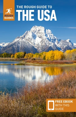 The Rough Guide to the Usa: Travel Guide with eBook by Guides, Rough