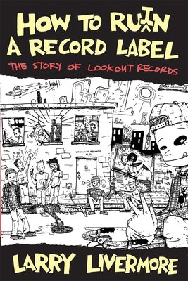 Paperback book titled "How to Ru(i)N a Record Label" by Don Giovanni Records, featuring a cover with vintage record label artwork.