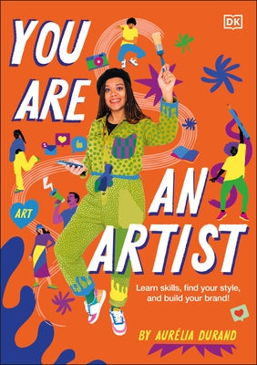 You Are an Artist by Durand, Aurélia