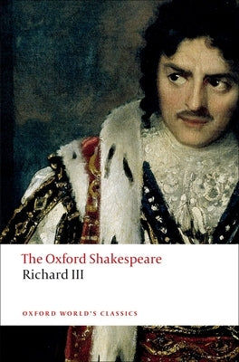 Paperback edition of The Tragedy of King Richard III by Oxford University Press, showing the book cover with title and publisher logo.