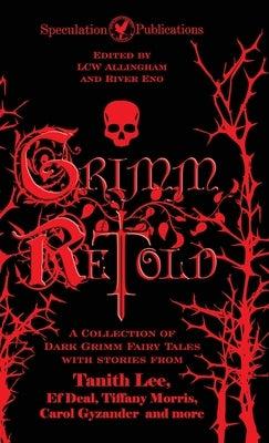 Grimm Retold by Allingham, Lcw