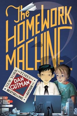 Paperback of The Homework Machine by Simon & Schuster Books for Young Readers, featuring colorful book cover illustration.