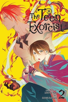 The Teen Exorcist, Vol. 2 (Manga) by Yuki, Mitsuru