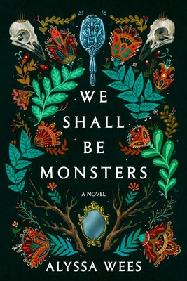 Paperback of "We Shall Be Monsters" by Del Rey Books featuring a dark, illustrated cover with horror and fantasy artwork.