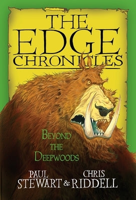 Edge Chronicles: Beyond the Deepwoods by Stewart, Paul