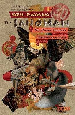 Sandman: Dream Hunters (Prose Version) Paperback Vertigo