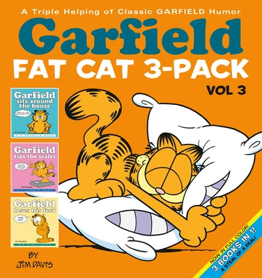 Paperback Garfield Fat Cat 3-Pack #3 featuring classic Garfield humor, with colorful comic strip illustrations by Random House Worlds.