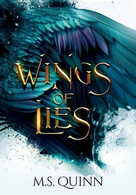 Wings of Lies: Book 1 by Quinn, M. S.