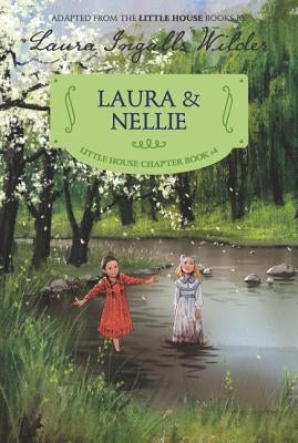 Paperback book titled "Laura & Nellie" by HarperCollins, with a cover featuring colorful artwork and the title prominently displayed.