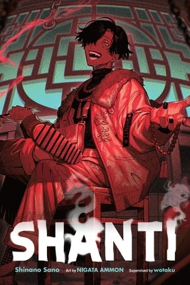 Shanti (Light Novel): Volume 1 by Sano, Shinano