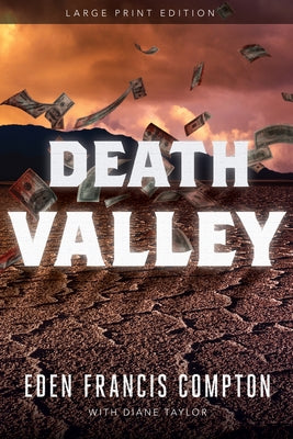 Death Valley by Compton, Eden Francis
