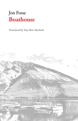 Paperback of "Boathouse" by Dalkey Archive Press featuring a cover image with a boat and water scene.