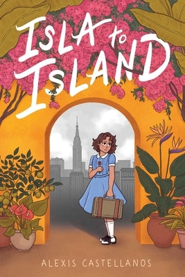 Paperback of "Isla to Island" by Atheneum Books for Young Readers showing the book cover with island scenery and title text.