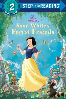 Snow White's Forest Friends (Disney Princess) Paperback Random House Disney