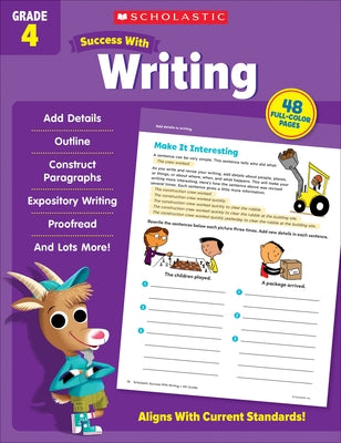 Paperback Scholastic Success with Writing Grade 4 workbook with colorful cover and sample writing exercises.