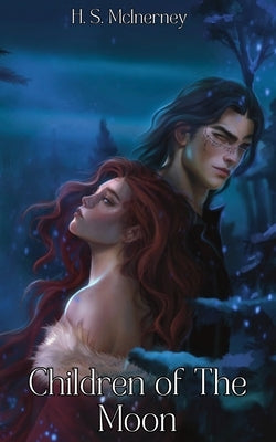 Children of The Moon by McInerney, H. S.