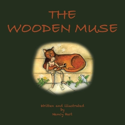 The Wooden Muse by Hart, Nancy