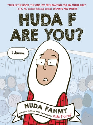 Huda F Are You?: A Graphic Novel by Fahmy, Huda