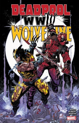 Marvel Universe Deadpool & Wolverine: WWIII paperback comic book featuring artwork of Deadpool and Wolverine in action scenes.