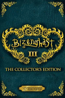 Bizenghast: The Collector's Edition, Volume 3: The Collectors Edition Volume 3 by M. Alice Legrow