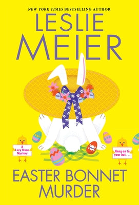 Easter Bonnet Murder mass market paperbound book by Kensington Cozies, featuring a colorful Easter-themed cover with floral and festive elements.