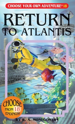 Return to Atlantis paperback by Choose Your Own Adventure, featuring the book cover with underwater scene and adventurous imagery.