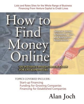 How to Find Money Online by Joch, Alan