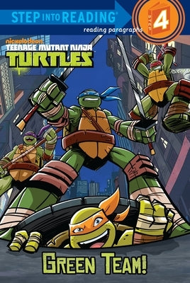 Paperback of Teenage Mutant Ninja Turtles: Green Team! book by Random House Books for Young Readers featuring colorful cover art.
