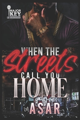 When The Streets Call You Home: An Urban Drama by Accuprose Editing Services