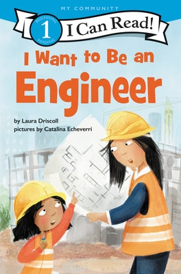 Paperback of "I Want to Be an Engineer" from HarperCollins featuring colorful cover art for young readers.