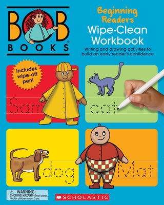 Bob Books - Wipe-Clean Workbook: Beginning Readers Phonics, Ages 4 and Up, Kindergarten (Stage 1: Starting to Read) Paperback Scholastic Inc.