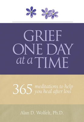 Paperback book titled "Grief One Day at a Time" by Companion Press, featuring a calming cover design for healing after loss.