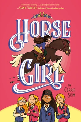 Paperback book titled Horse Girl by Penguin Young Readers Group featuring a colorful cover with a girl and horse illustration.