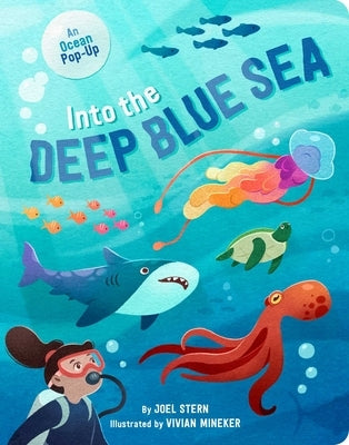 Little Simon ocean-themed board book "Into the Deep Blue Sea" featuring colorful pop-up sea creatures and underwater scenes.