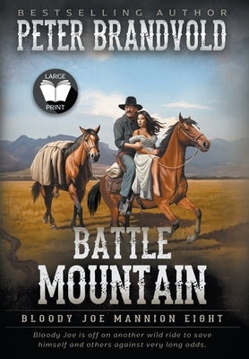 Battle Mountain: Classic Western Series by Brandvold, Peter