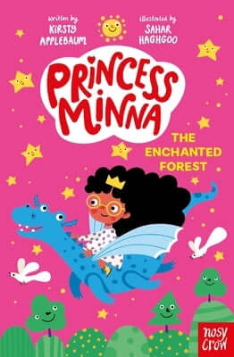 Princess Minna: The Enchanted Forest Paperback Nosy Crow