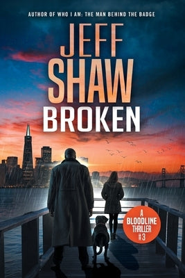 Broken by Shaw, Jeff