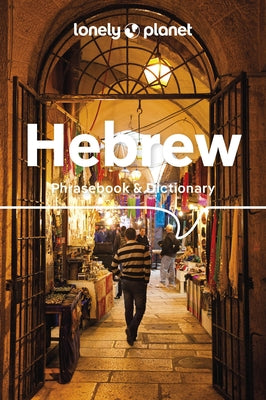 Lonely Planet Hebrew Phrasebook & Dictionary Paperback Lonely Planet