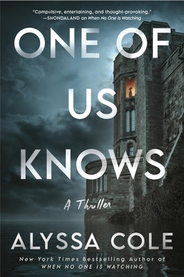 Paperback copy of "One of Us Knows: A Thriller" by William Morrow & Company, featuring a dark, suspenseful cover design.