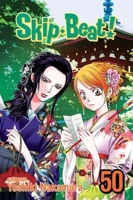 Skip-Beat!, Vol. 50 Paperback Viz Media
