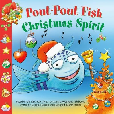 Paperback of Pout-Pout Fish: Christmas Spirit by Farrar, Straus and Giroux featuring the colorful fish character on the cover.